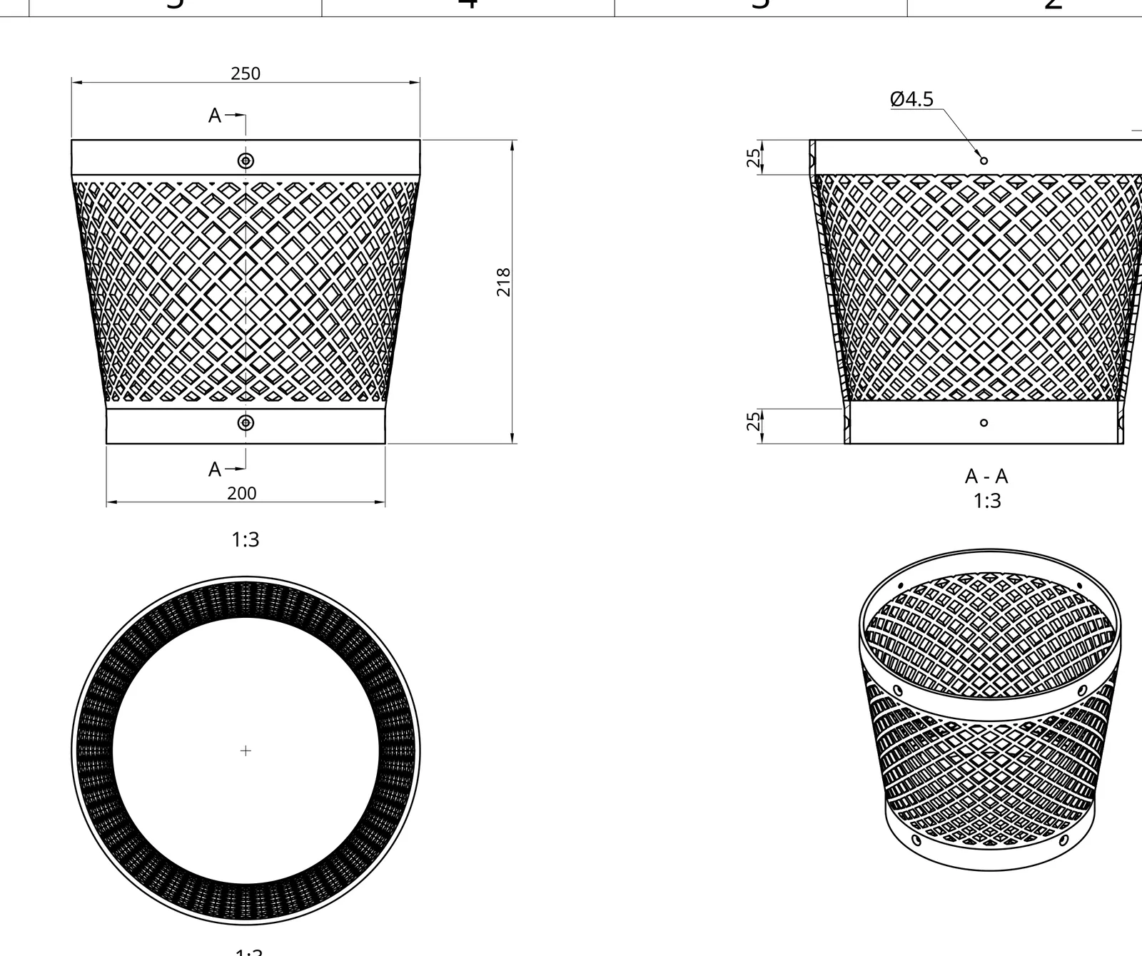 Drawing of one tapered cover with a diamond lattice, 250 mm across the top, 200 mm at the base and 218 mm tall, with a top view and a 3D view