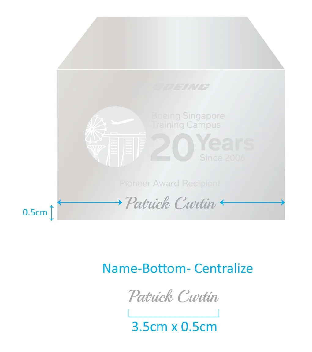 Engraving layout of the crystal block: the 20 Years artwork, Pioneer Award Recipient and a sample name in script, marked 3.5 by 0.5 cm, 0.5 cm above the base