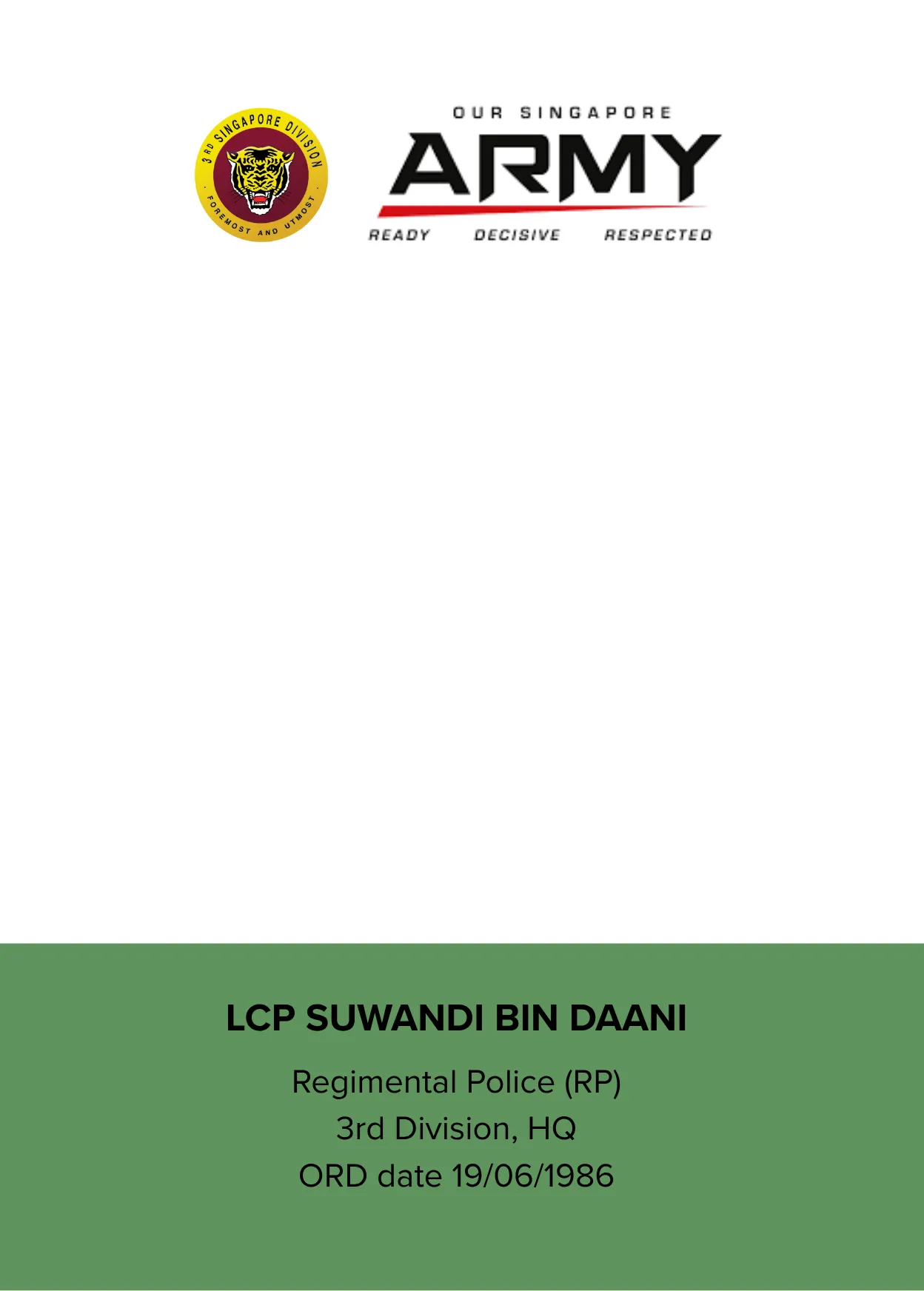 The backing artwork: the 3rd Singapore Division crest and Army logo at the top, white space for the slide, and a green name band